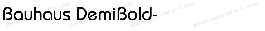 Bauhaus DemiBold字体转换